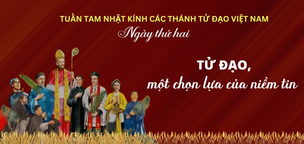 Tuần tam nhật kính Các Thánh Tử Đạo Việt Nam – Ngày thứ hai